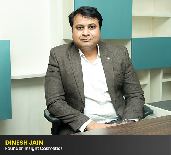 Dinesh Jain-Founder-Insight Cosmetics