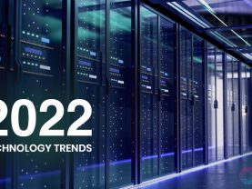 How technology is changing the landscape of these industries, and what to expect in 2022