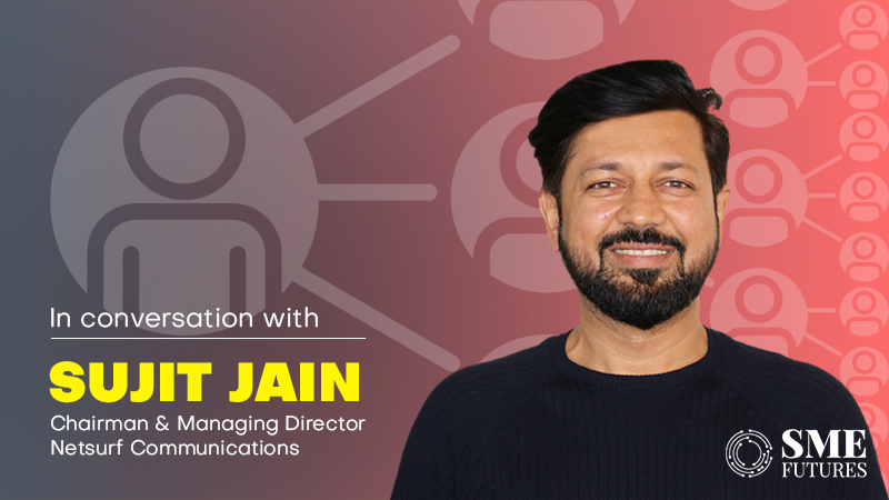 Sujit-Jain-Netsurf-Communications